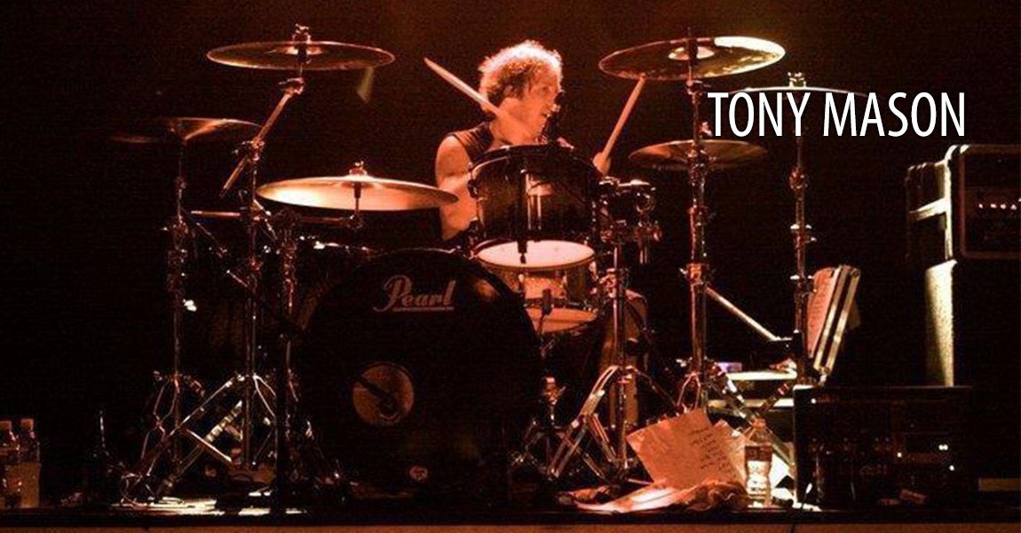 Tony Mason - Studio & Touring Drummer